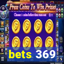 bets 369