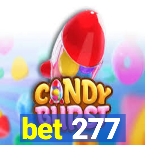 bet 277