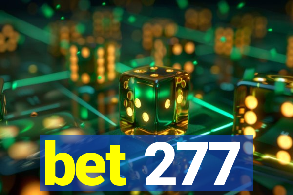 bet 277