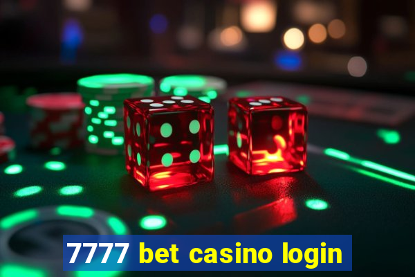 7777 bet casino login