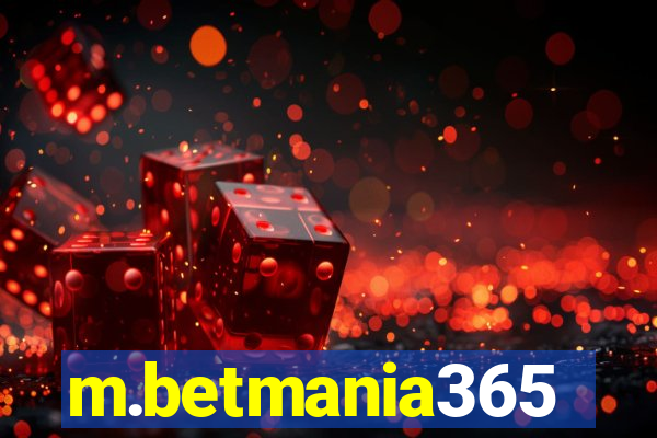 m.betmania365