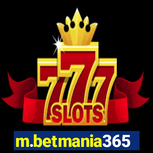 m.betmania365