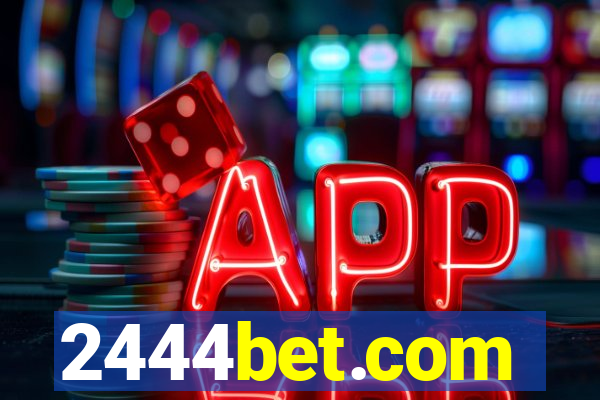 2444bet.com