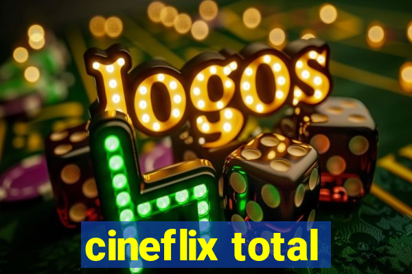 cineflix total