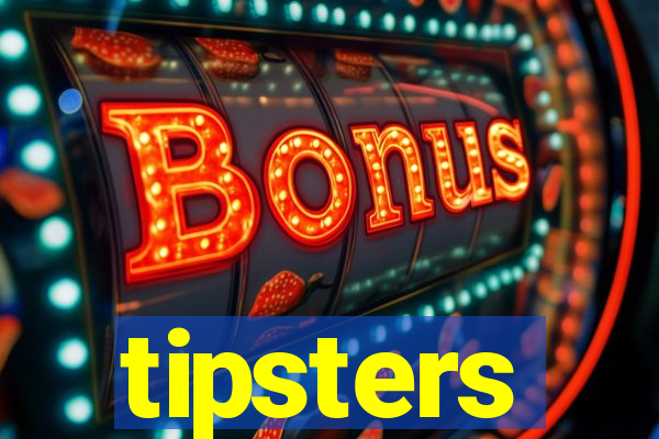 tipsters