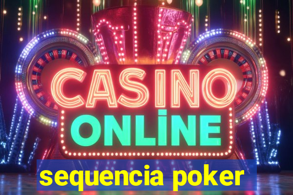 sequencia poker