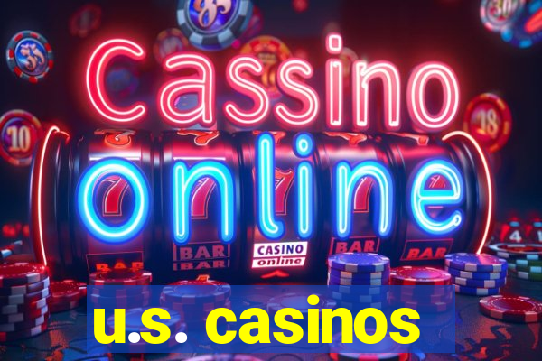 u.s. casinos