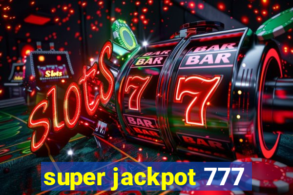 super jackpot 777