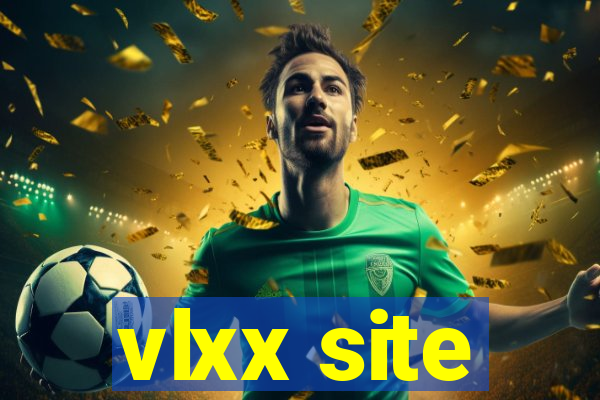 vlxx site