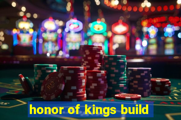 honor of kings build