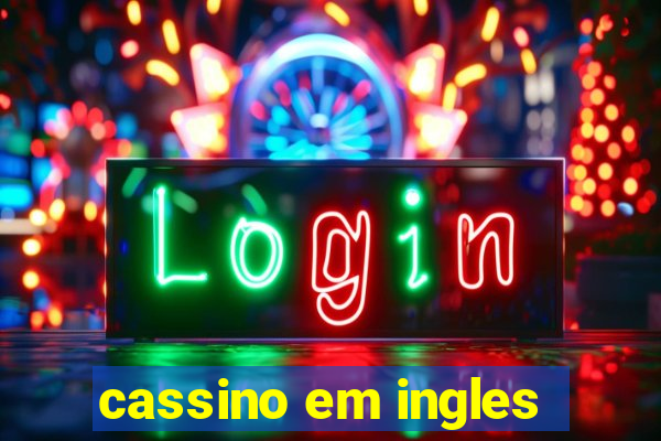 cassino em ingles