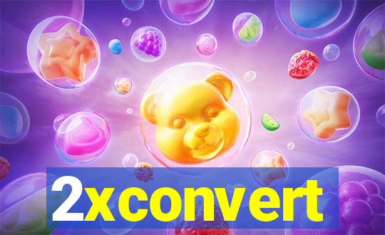 2xconvert