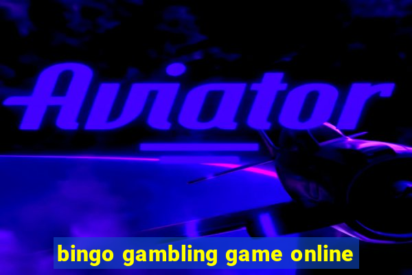 bingo gambling game online