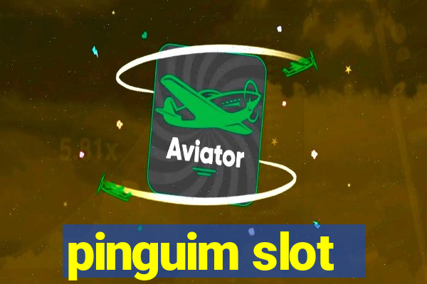 pinguim slot