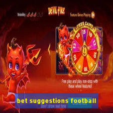 bet suggestions football