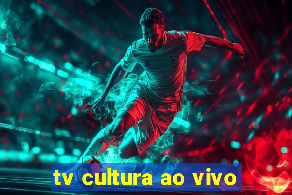 tv cultura ao vivo