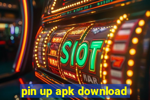 pin up apk download