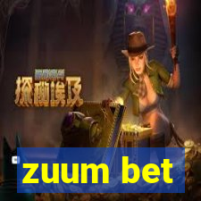 zuum bet