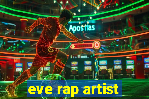 eve rap artist