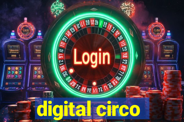 digital circo