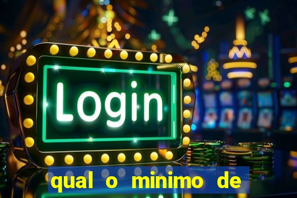 qual o minimo de deposito na estrela bet