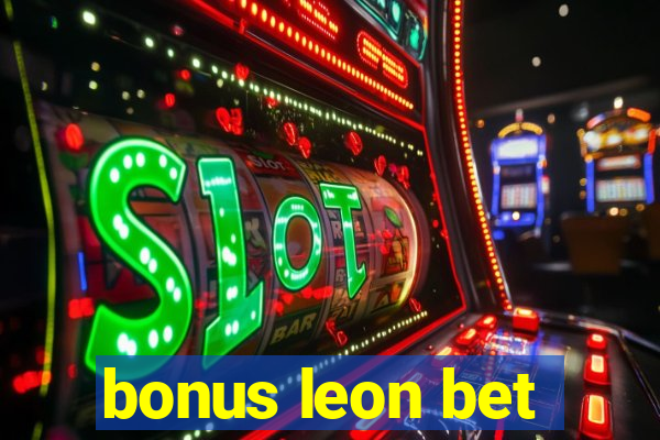 bonus leon bet