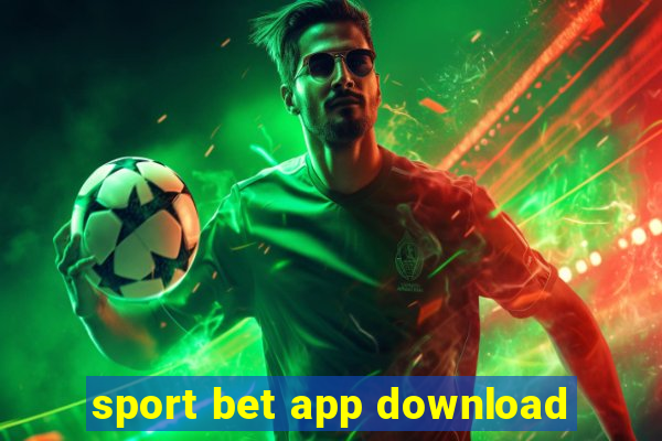 sport bet app download