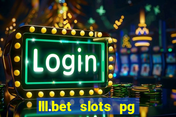 lll.bet slots pg online games