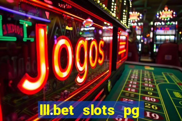 lll.bet slots pg online games