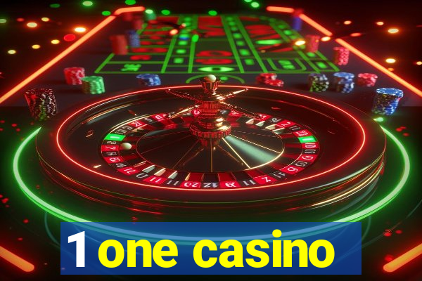 1 one casino