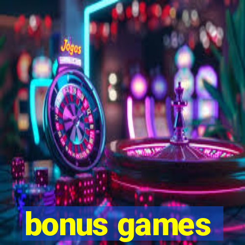 bonus games