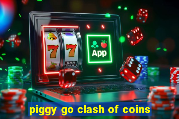 piggy go clash of coins