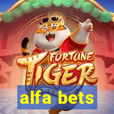 alfa bets