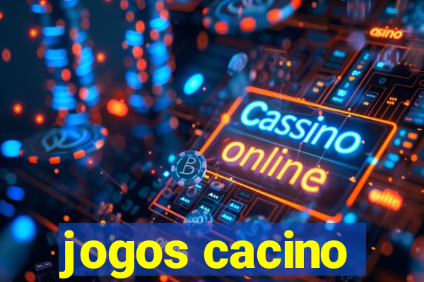 jogos cacino