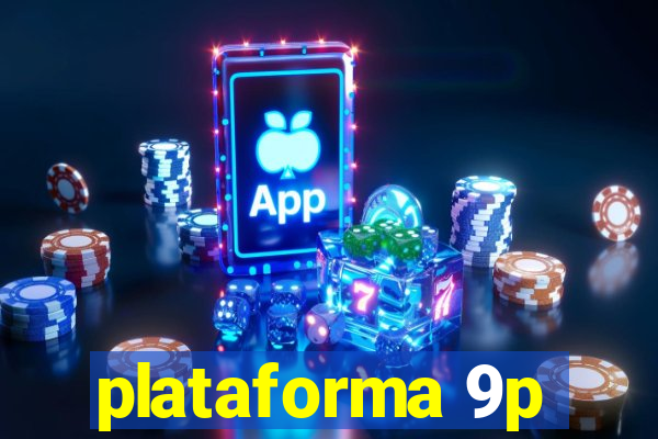 plataforma 9p