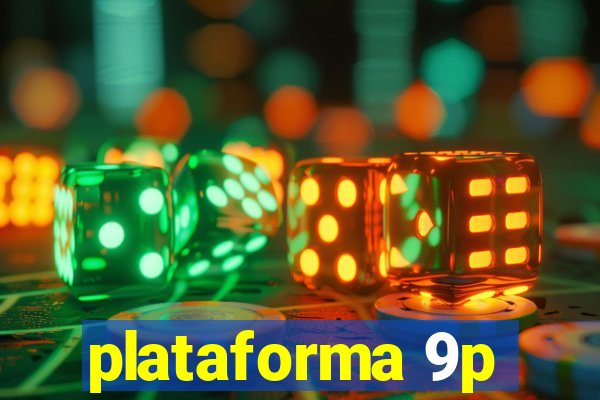 plataforma 9p