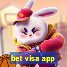 bet visa app