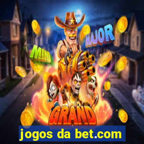 jogos da bet.com