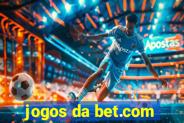 jogos da bet.com