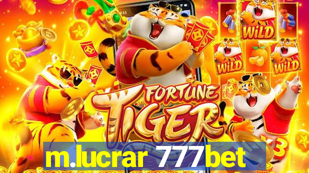 m.lucrar 777bet