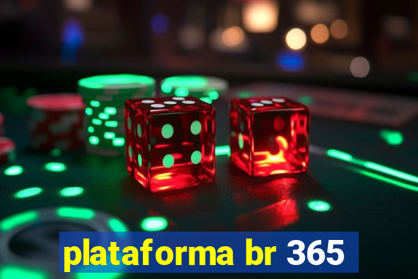 plataforma br 365