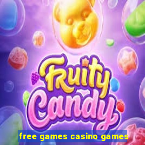 free games casino games