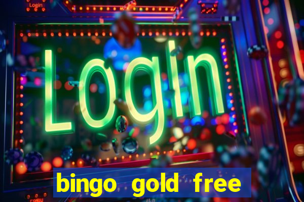 bingo gold free fire app