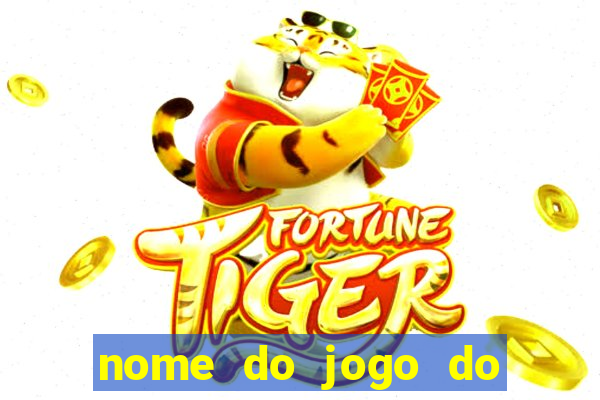 nome do jogo do dado cassino