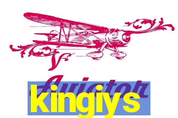 kingiys