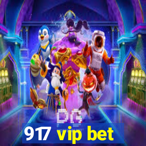 917 vip bet