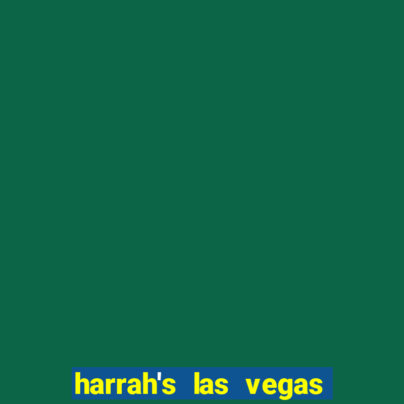 harrah's las vegas hotel & casino