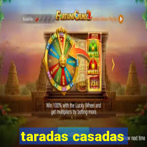 taradas casadas