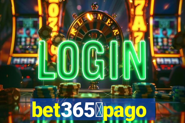 bet365茅pago