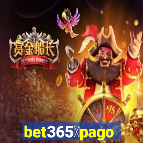 bet365茅pago